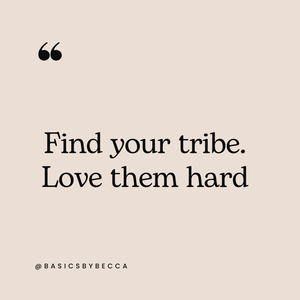 35 Women Tribe Quotes to Empower You — Basics by Becca
