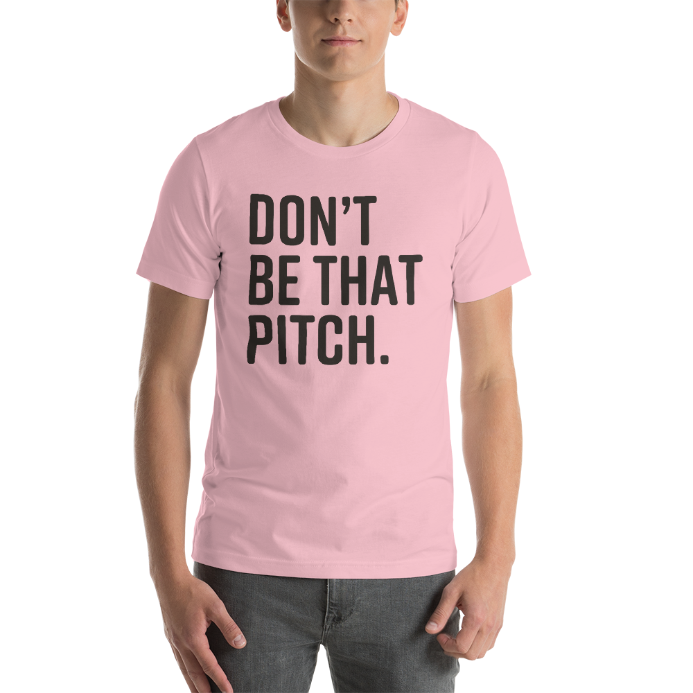 DONT-BE-THAT-PITCH1-brown_mockup_Front_Mens_Pink.png