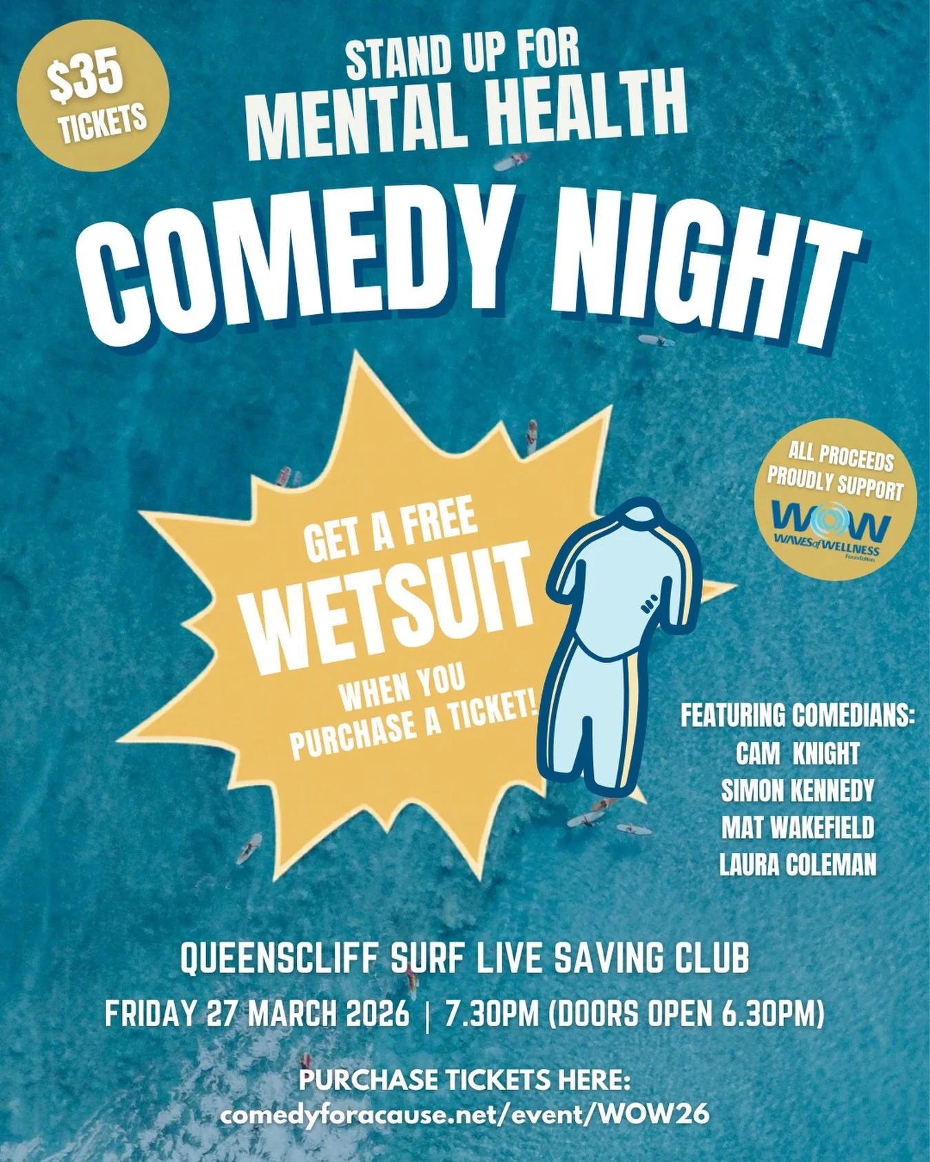 Laugh, connect, and support mental health 🌊😂

Our Comedy Night is on tomorrow night and it&rsquo;s your last chance to grab tickets - plus we&rsquo;ve got a special bonus 👀

Buy a ticket and receive a FREE wetsuit (yep, you read that right!)

📍 Q
