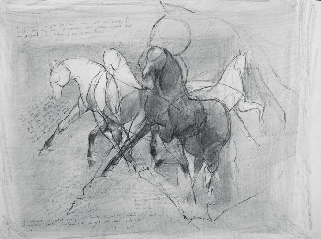 From top: horse study acrylic on paper, 27 x 39 inches untitled graphite on paper, 19 x 24 inches opposite page: untitled (sketchbook) ink on paper, 11 x 14 inches
