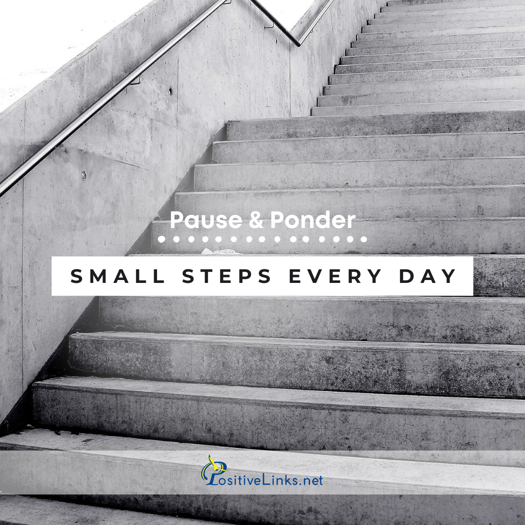 Small Steps Everyday