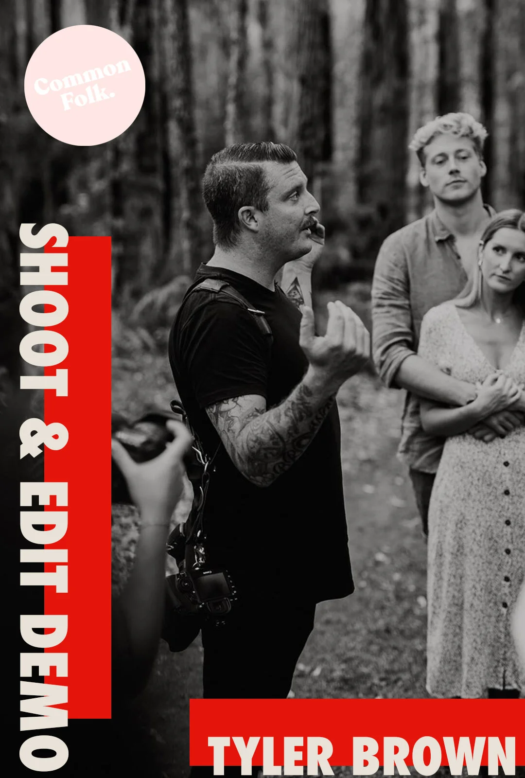 WORKSHOPS ON DEMAND - Shoot &amp; Edit with Tyler Brown