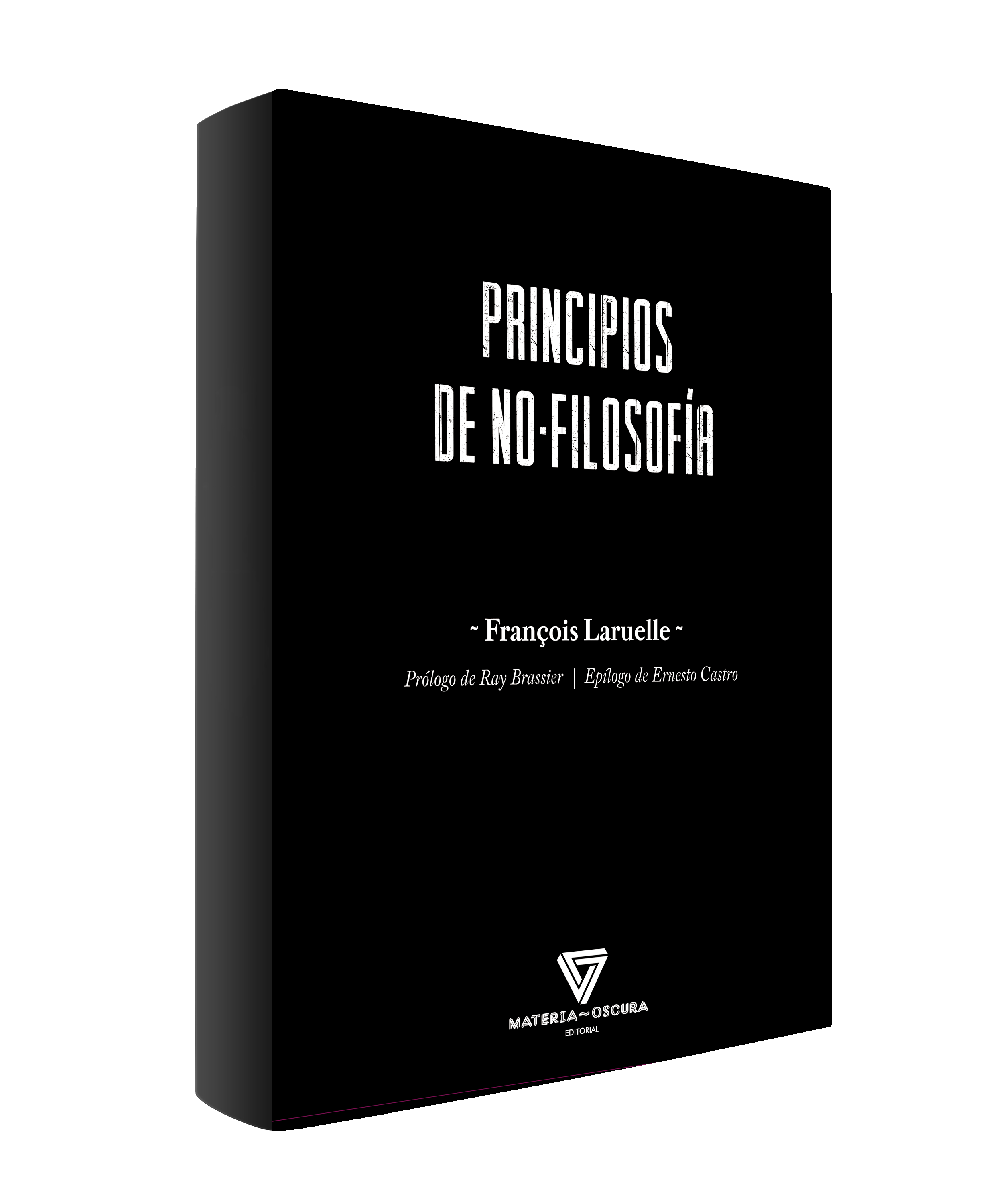 PRINCIPIOS DE NO-FILOSOFÍA