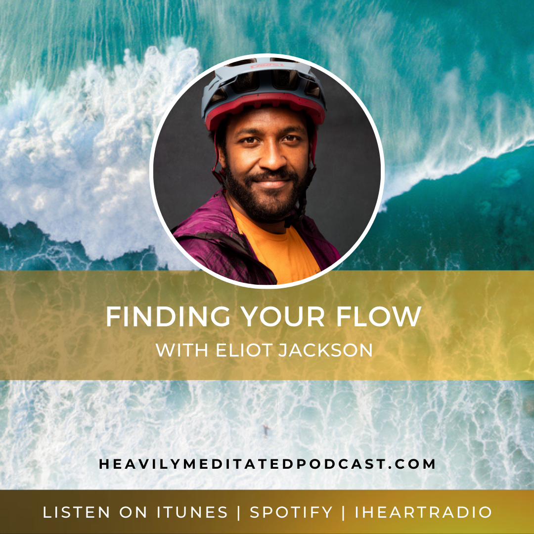 Finding Your Flow with Eliot Jackson episode artwork
