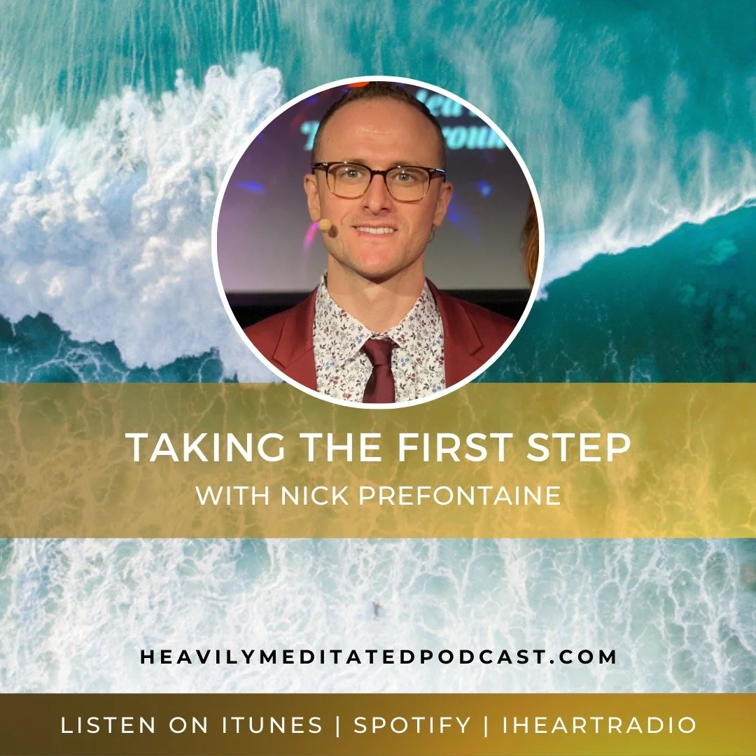 Taking the First Step with Nick Prefontaine episode artwork