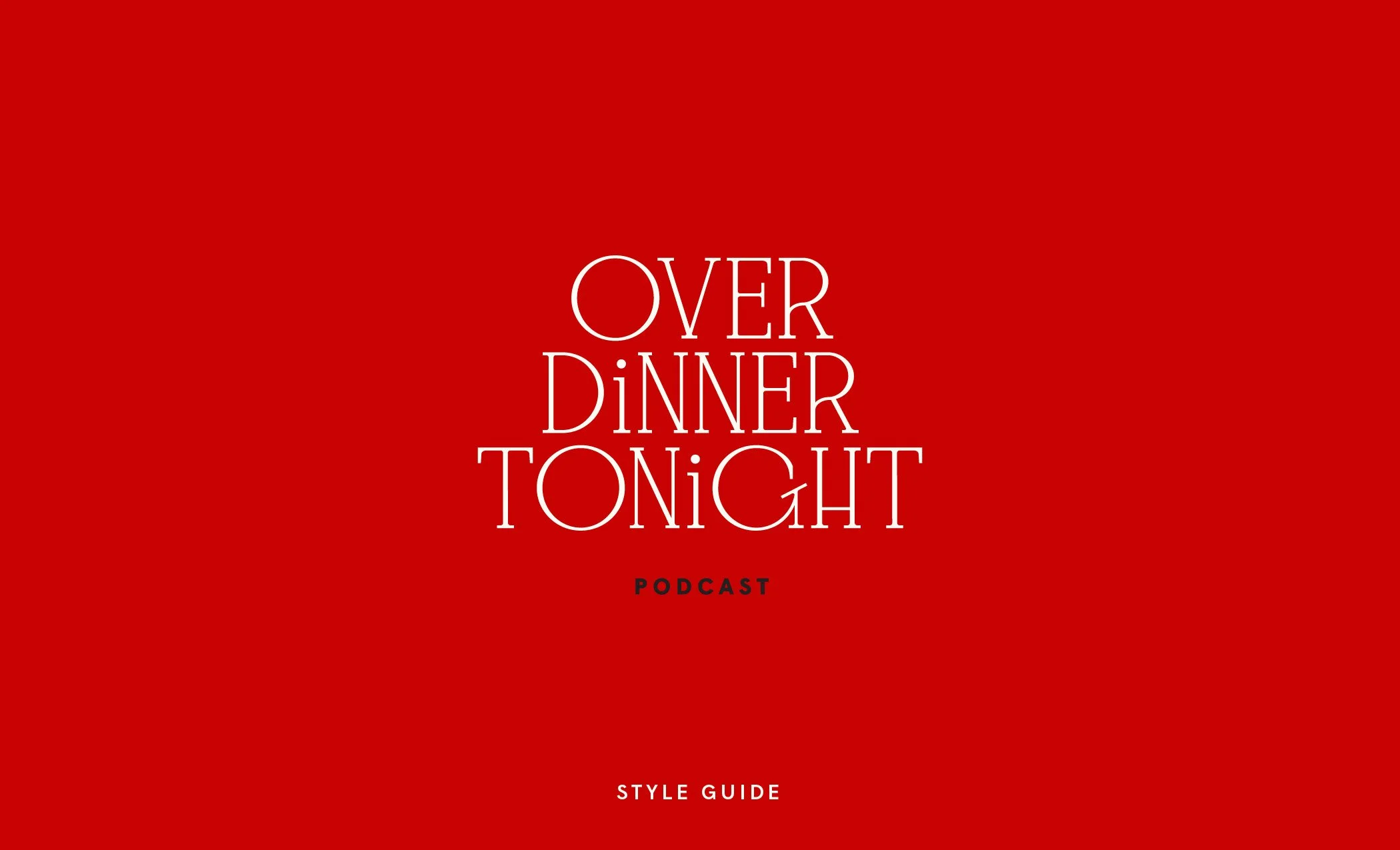  A complete brand identity system for a New York-based podcast where meaningful conversations unfold over shared meals. The host's vision was to capture the essence of a restaurant experience, but she struggled to translate that concept into a cohesi