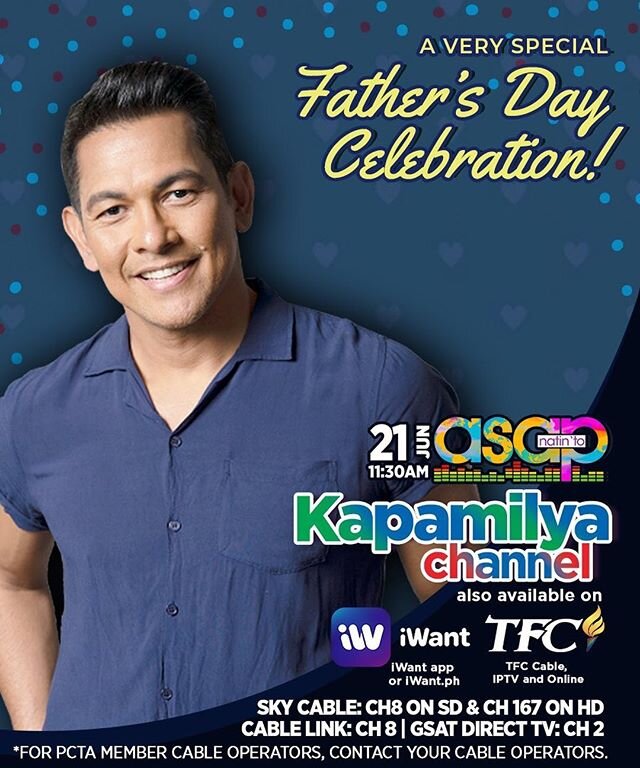 15MINS to go!! Catch the Father&rsquo;s Day special on @asapofficial at 1130AM!! Tune in to Kapamilya Channel on CH8 Sky Cable or on @iwantofficial TODAY!!