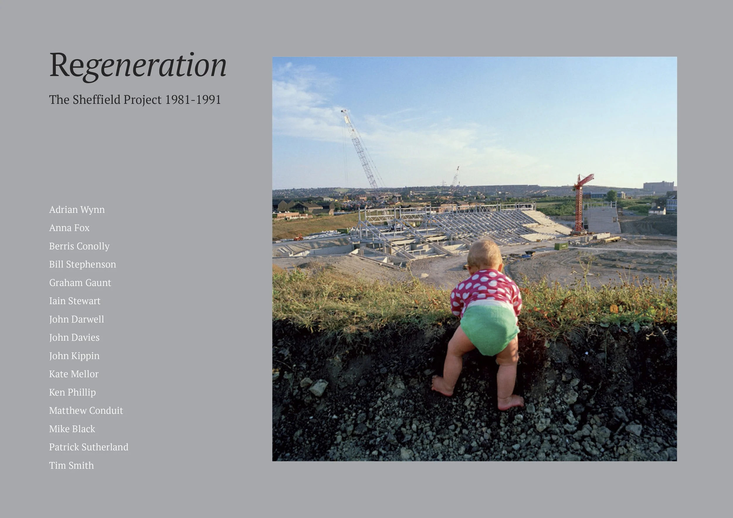 Regeneration - The Sheffield Project 1981-1991