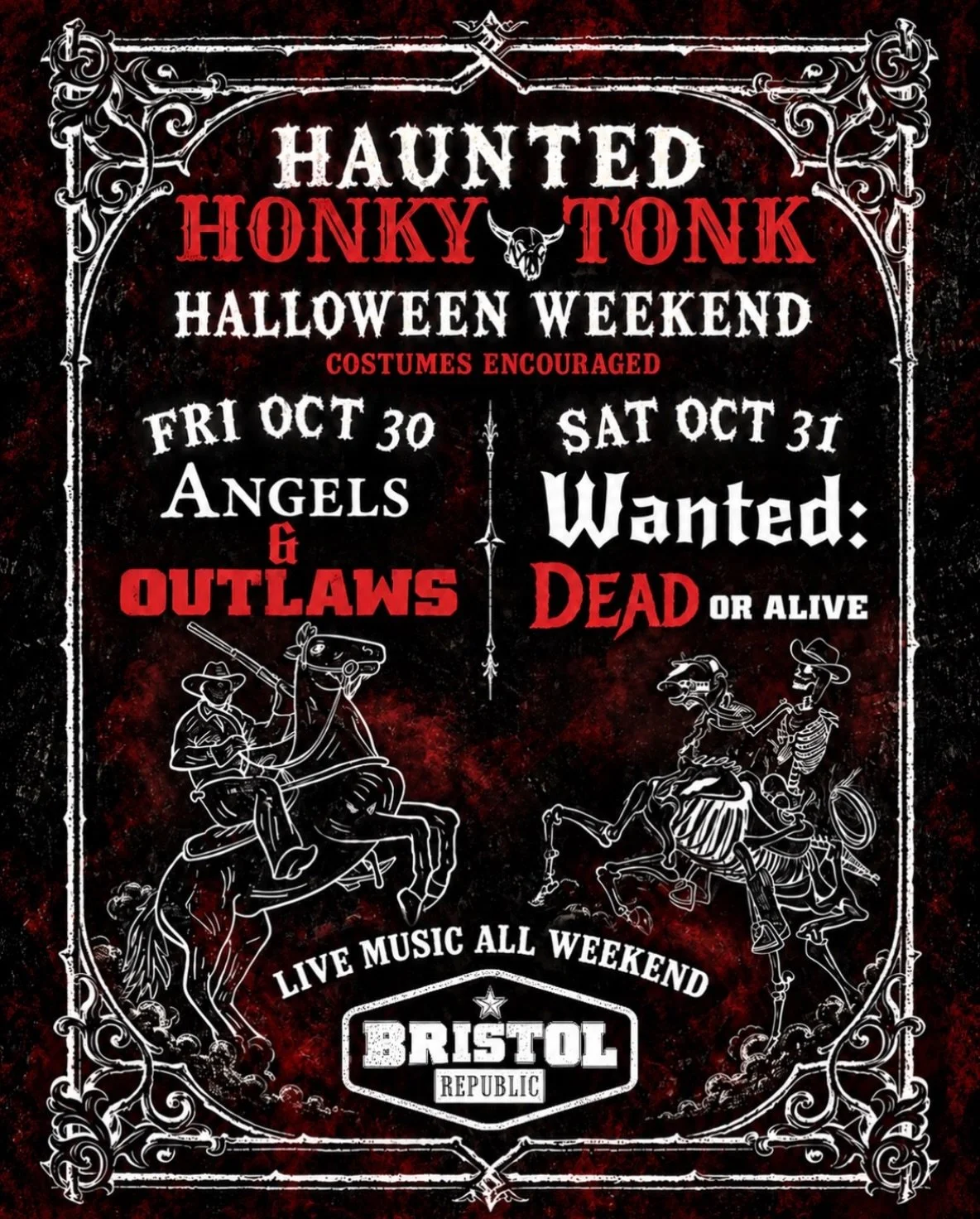 Halloween weekend is lurking! Two nights, two themes and live music the whole way through.

🕊️ FRI 10/30- ANGELS &amp; OUTLAWS
Pick a side. Music by @billybrowncountry.

☠️ SAT 10/31- WANTED: DEAD OR ALIVE
Before or after the grave, Bristol is where