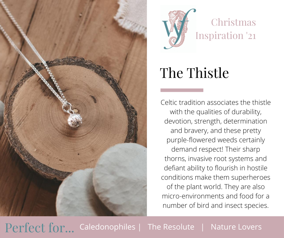 The Thistle - perfect for Caledonophiles, the resolute and nature lovers