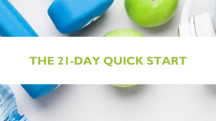 The 21-Day Quick Start.png