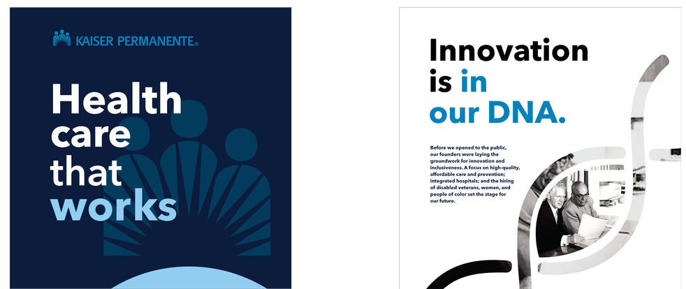 Two slides from a presentation. The first slide has a blue background with white and blue text reading 'Kaiser Permanente: Health care that works' and a silhouette of four figures with a fan-like design behind them. The second slide has a white background with black and blue text stating 'Innovation is in our DNA.' and includes a photo of people in a medical setting with a DNA strand graphic.