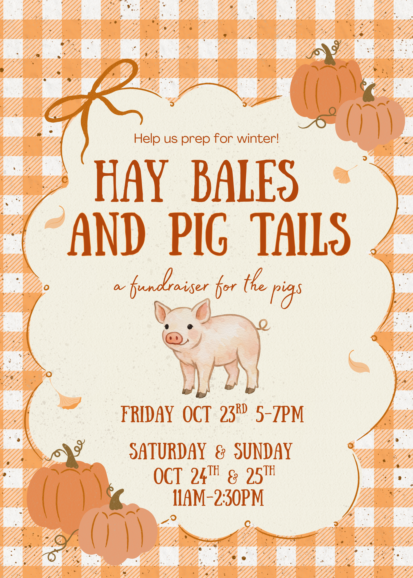 Hay Bales and Pig Tails