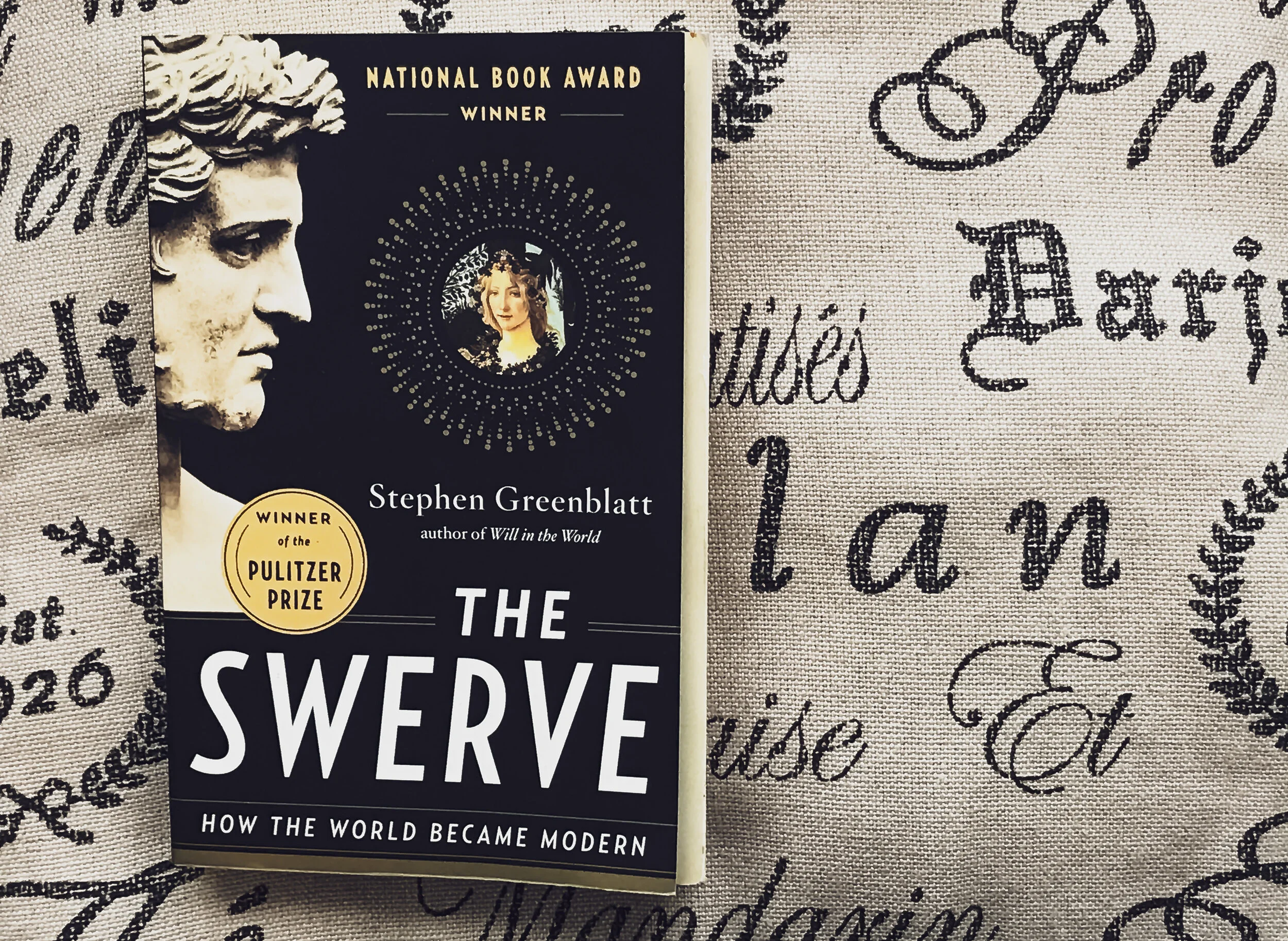 The Swerve: How the World Became Modern - Stephen Greenblatt