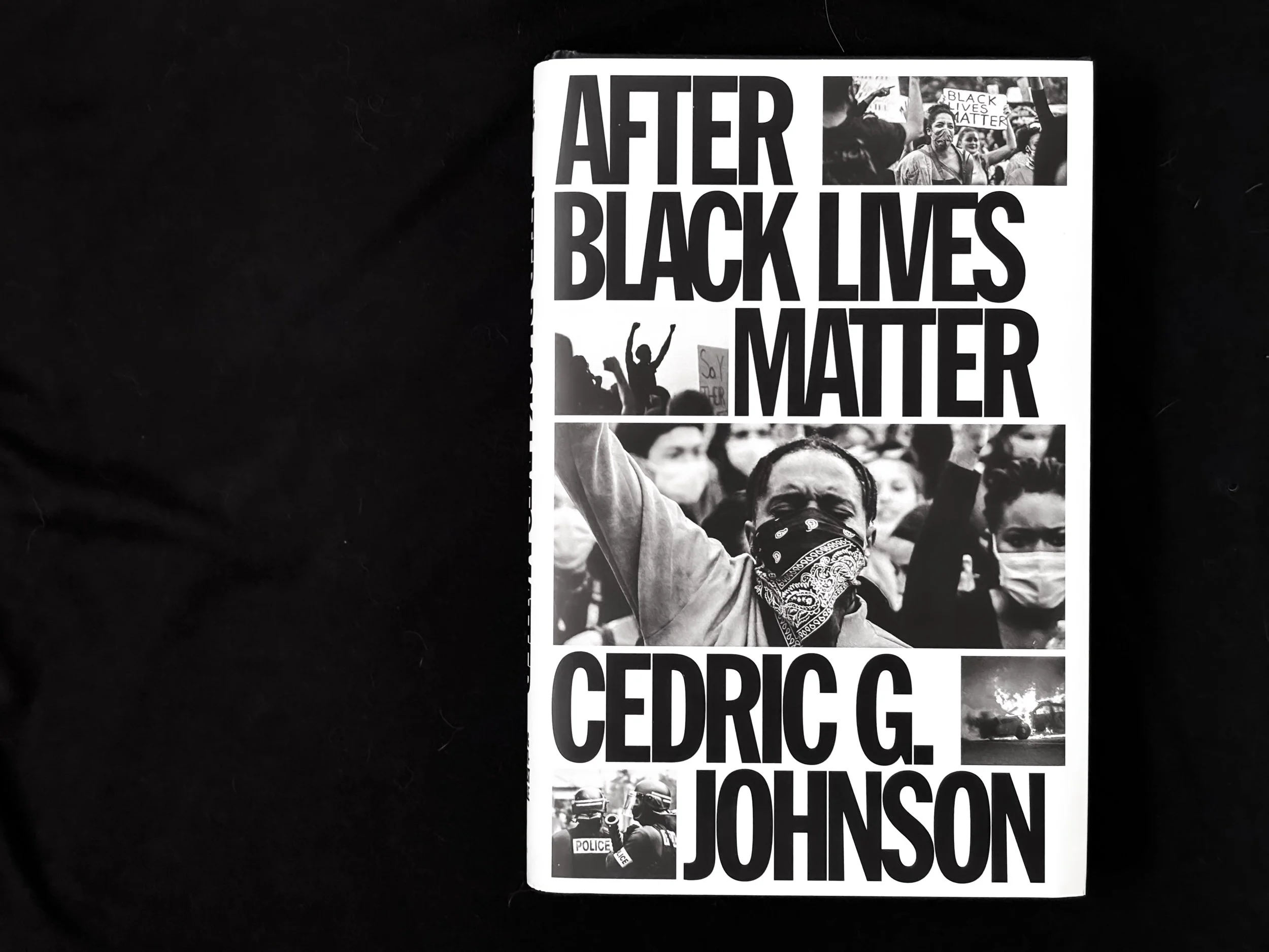 After Black Lives Matter: Policing and Anti-Capitalist Struggle - Cedric Johnson