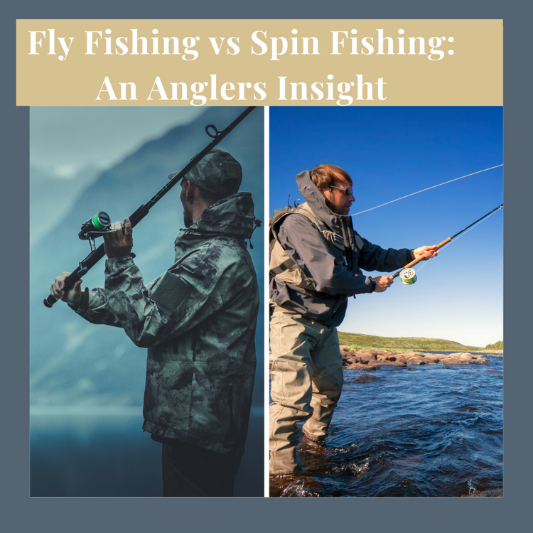 Fly Fishing vs Spin Fishing: An Anglers Insight - Bowman Fly Fishing