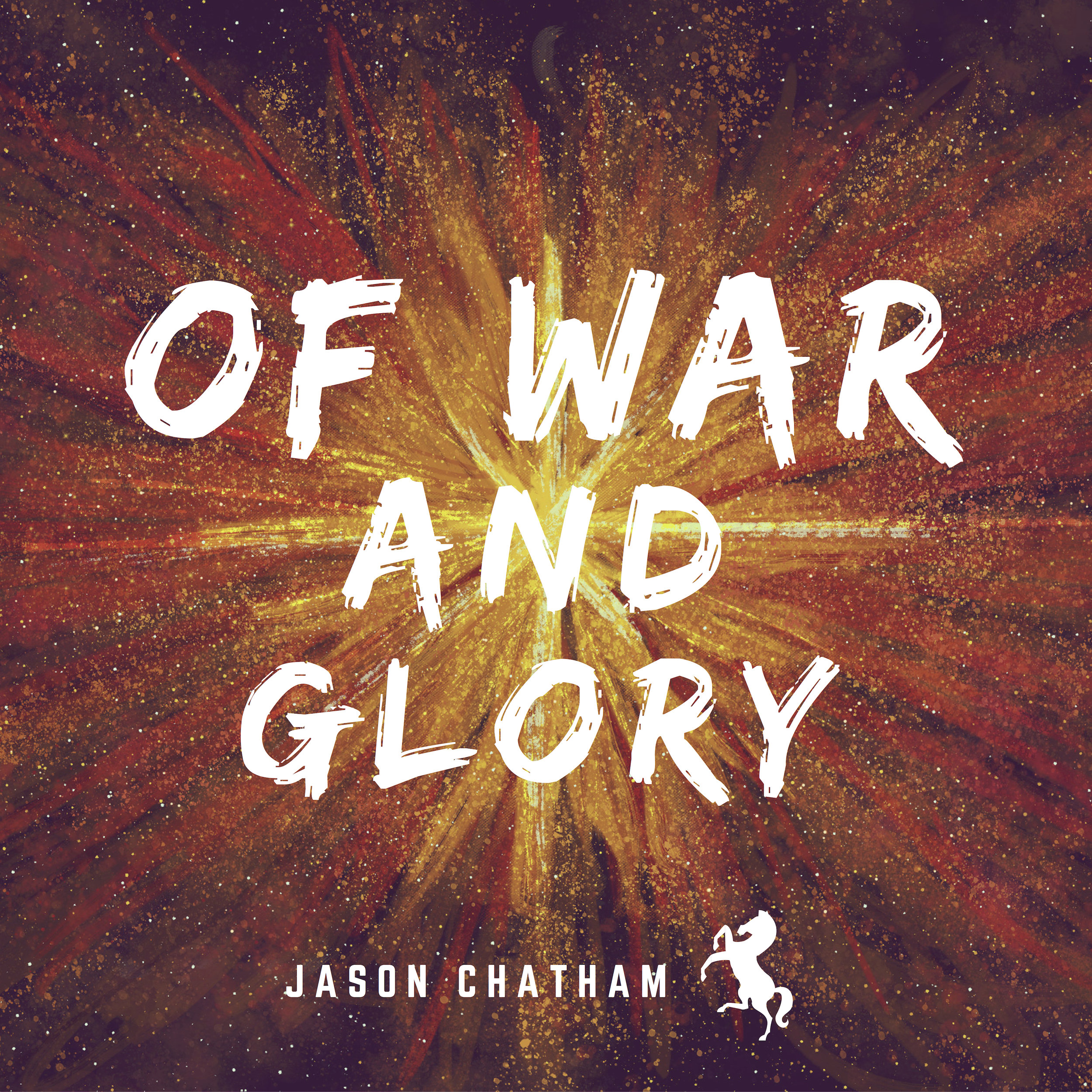 Of War and Glory - EP