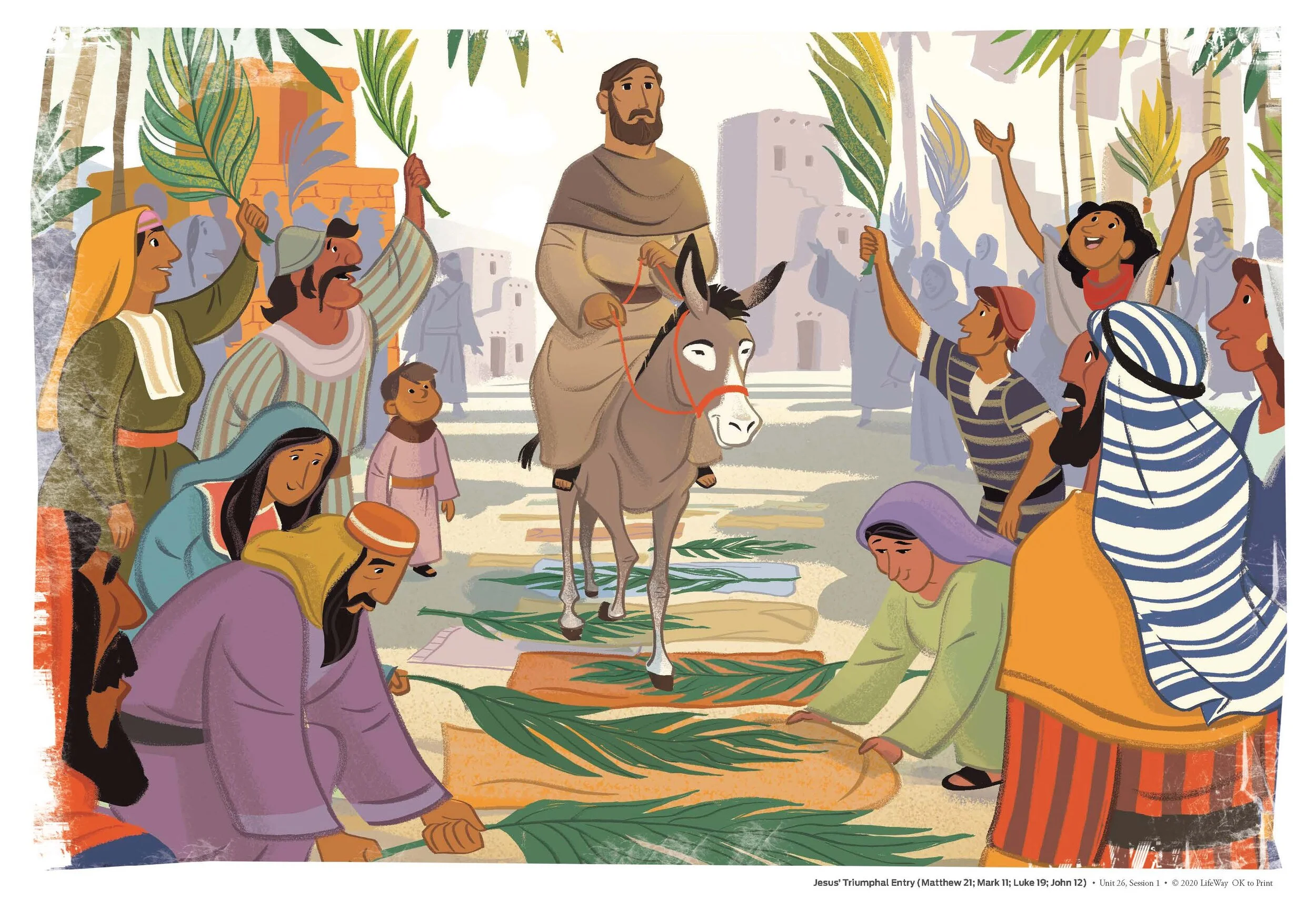 Unit 26, Session 1: Jesus’ Triumphal Entry — Northbridge Church