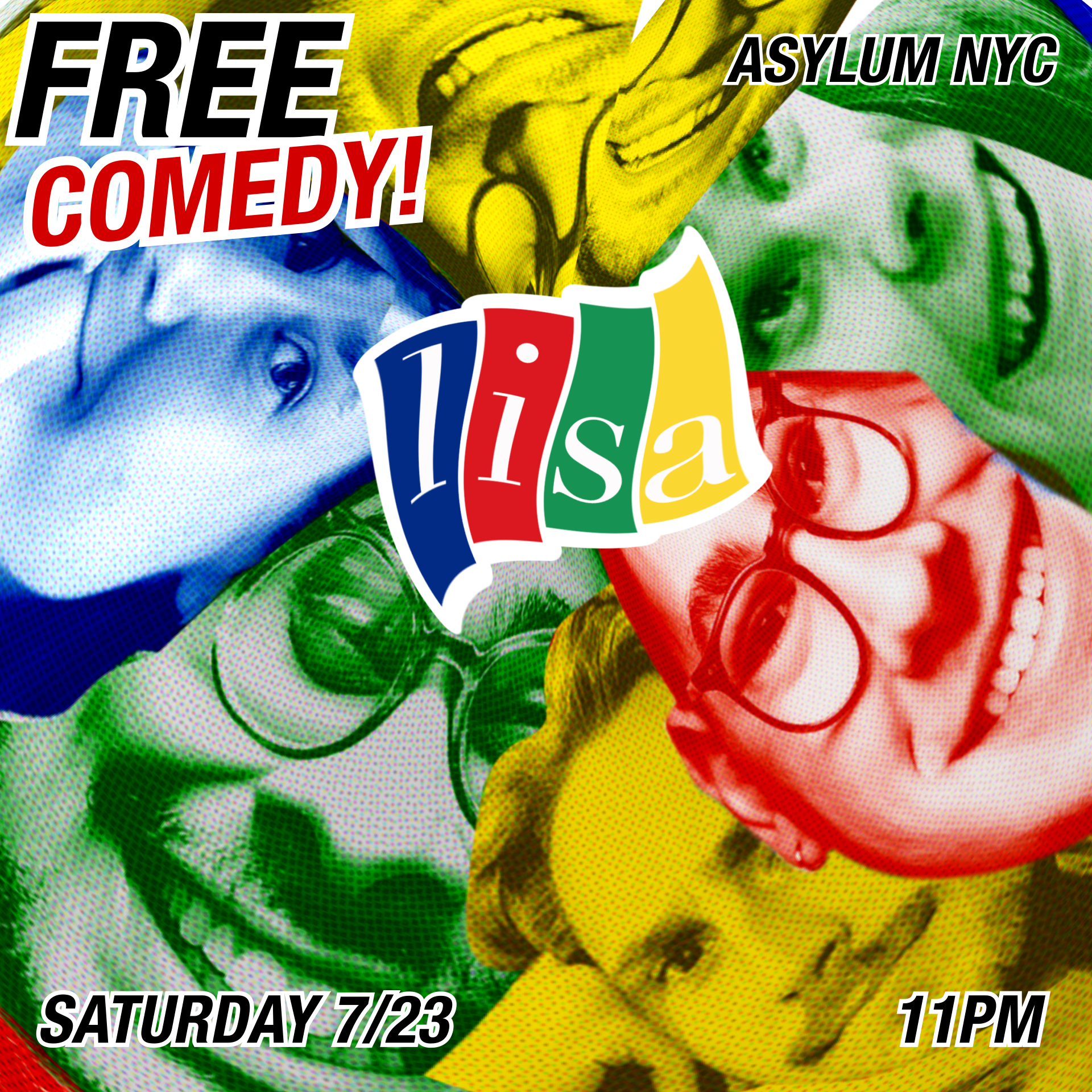 Lisa is Free at Asylum NYC!