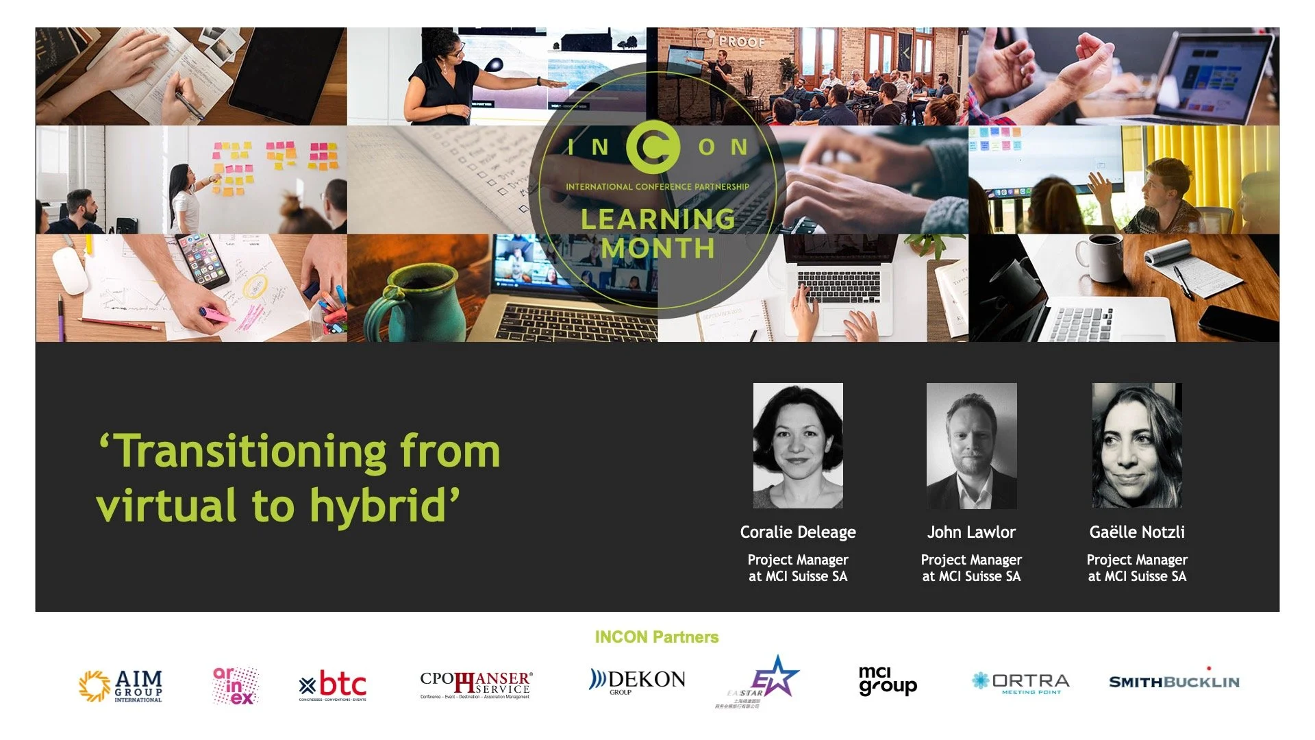 INCON Learning 2022 - ‘Transitioning from virtual to hybrid’