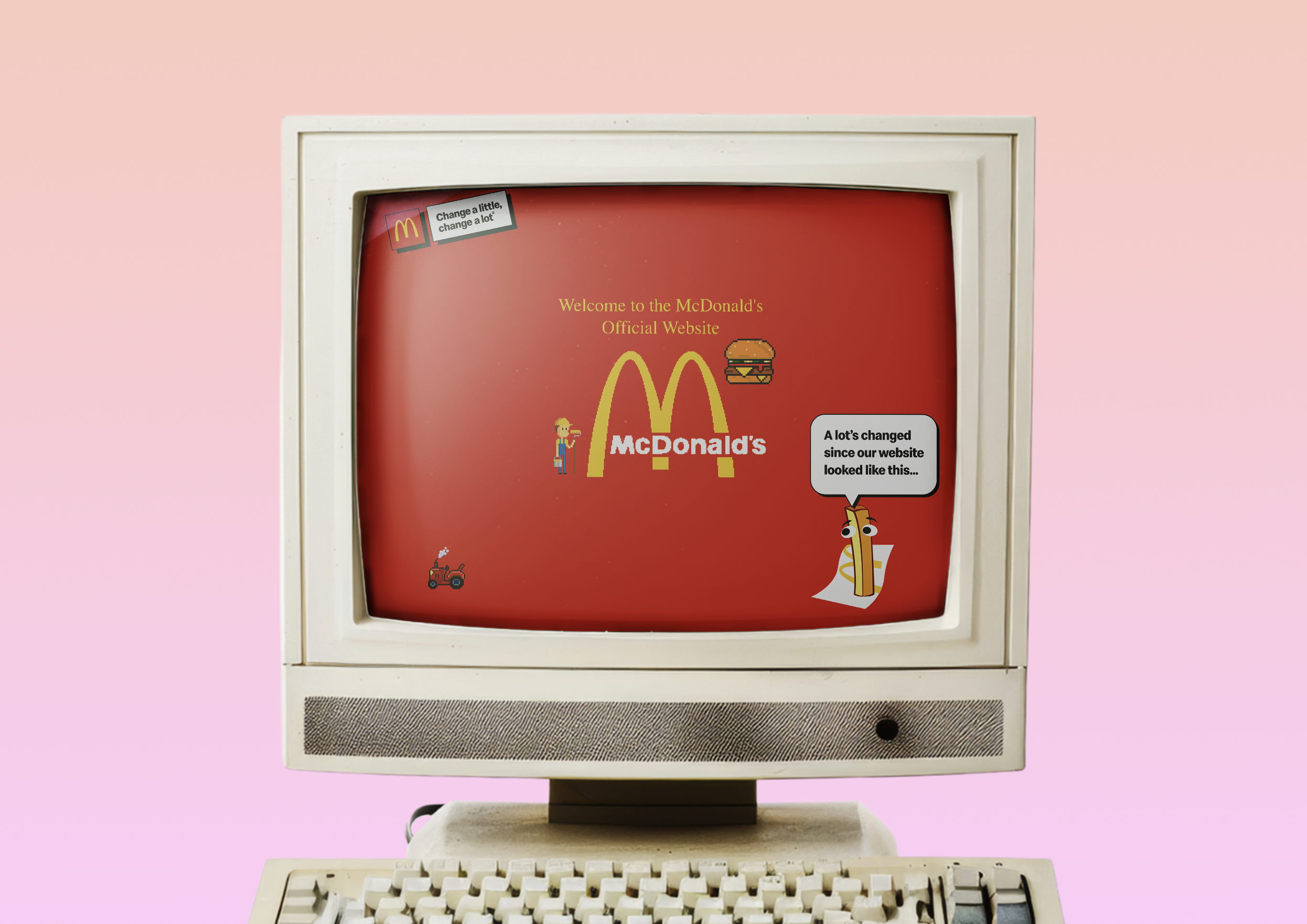    We even brought back the McDonald’s website from the 90’s to tell our food quality evolution story, with our own chippy clip art character  https://mcdonaldslittlechanges.co.uk   