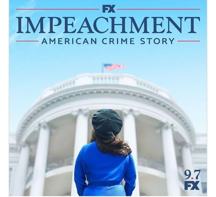 Catch me on "Impeachment: American Crime Story"