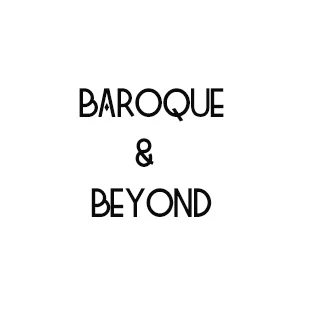 Baroque & Beyond Concert
