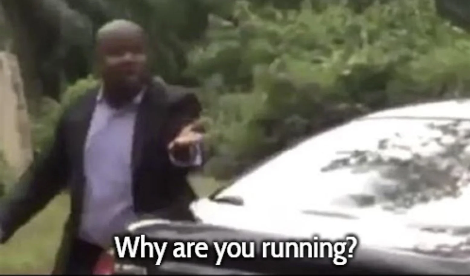 Why do you running. Why are you running meme. why are you running. why are u running.