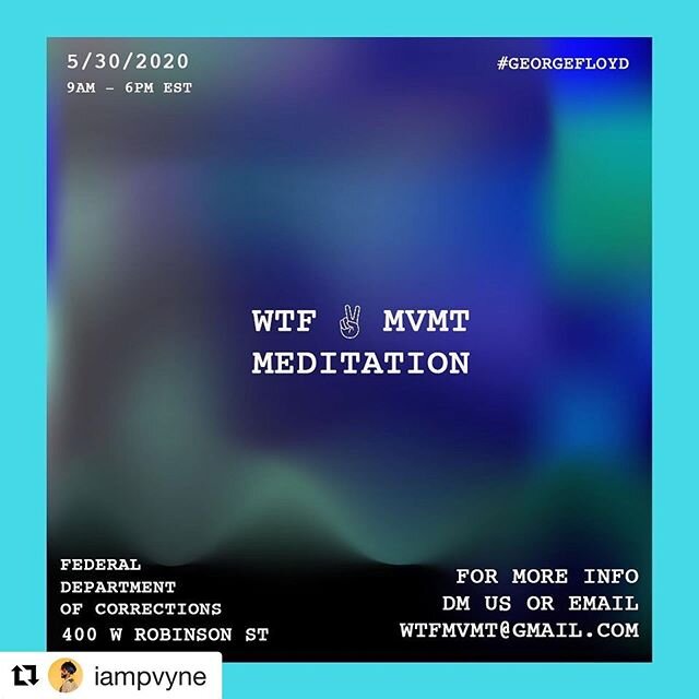 #Repost @iampvyne with @get_repost
・・・
Tap In 🧘🏾&zwj;♂️ #NotAProtest
DM or Email for More Information
_
#WTFMVT #GEORGEFLOYD