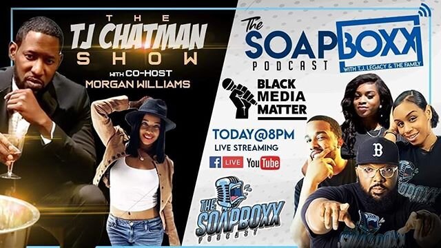 #Repost @soapboxxpodcast with @get_repost
・・・
Crossover Episode!!!! Its #BlackMediaMatters week on the @soapboxxpodcast.
&middot;
&middot;
&middot;
We invite The @thetjchatmanshow w/ co host @konsk33ted_08 to join the family breadown this week's most