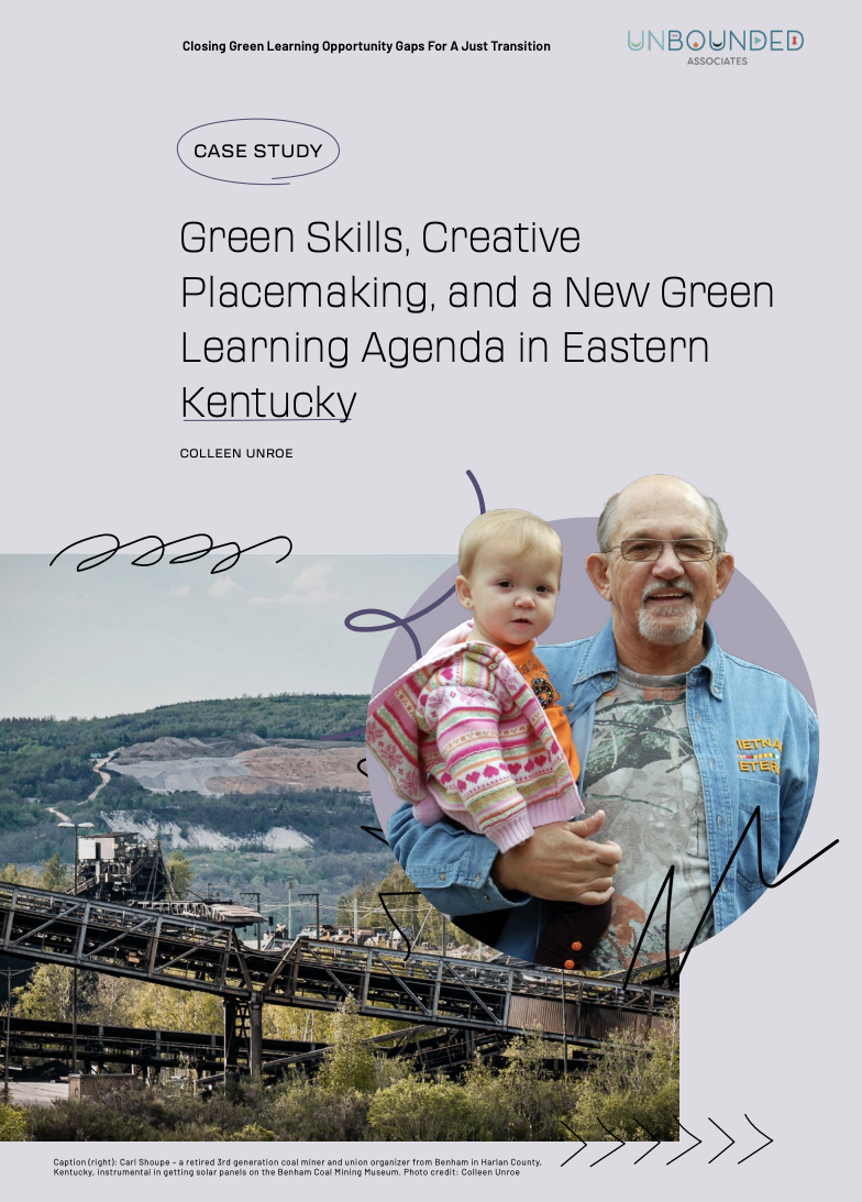 Green Skills, Creative Placemaking, and a New Green Learning Agenda in Eastern Kentucky 