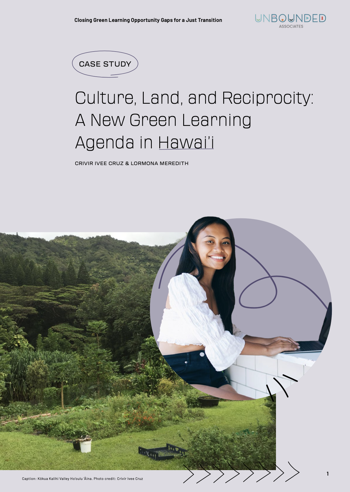 Culture, Land, and Reciprocity: A New Green Learning Agenda in Hawai'i