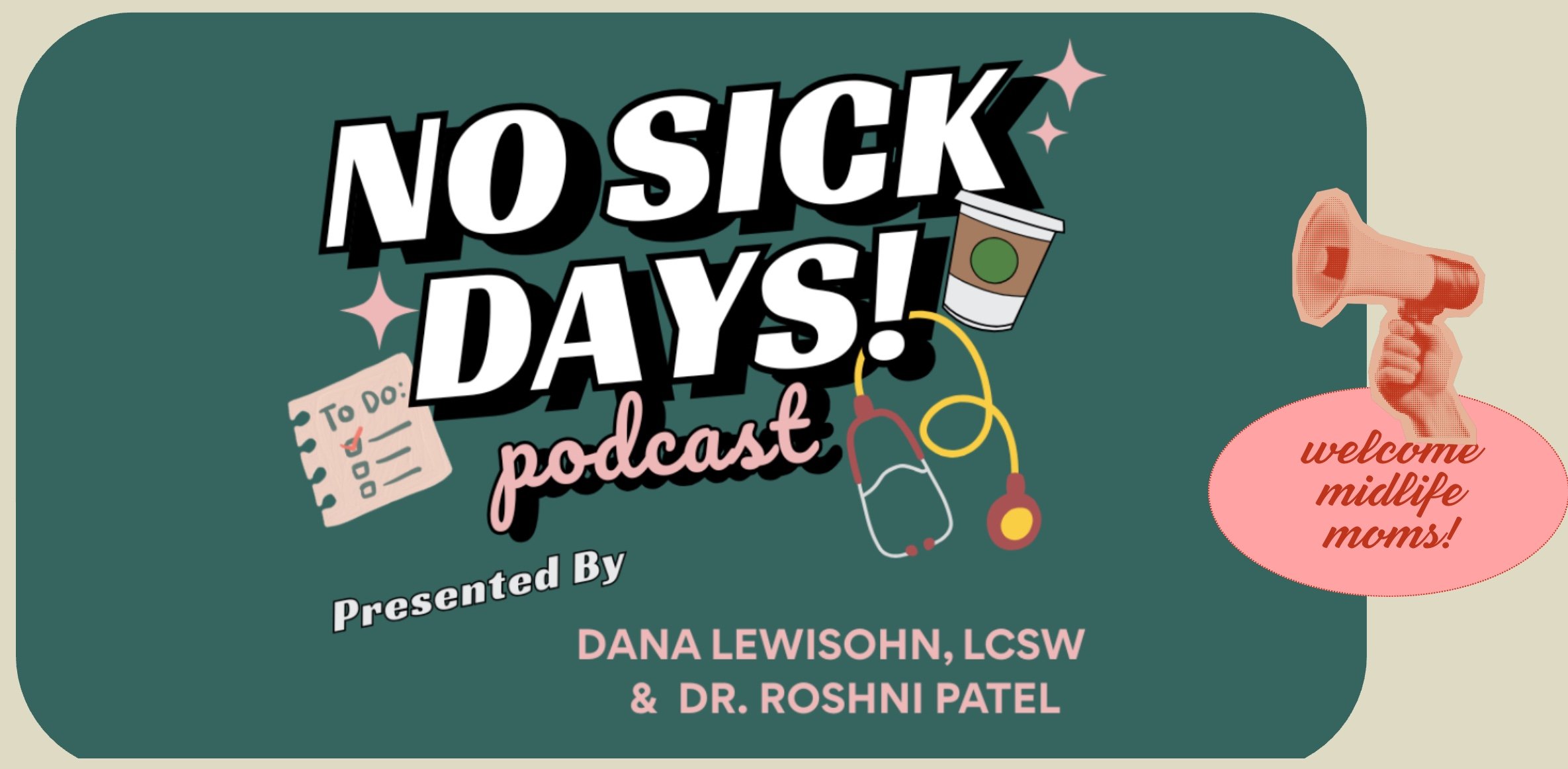 Perimenopause and Strength Training on the No Sick Days Podcast