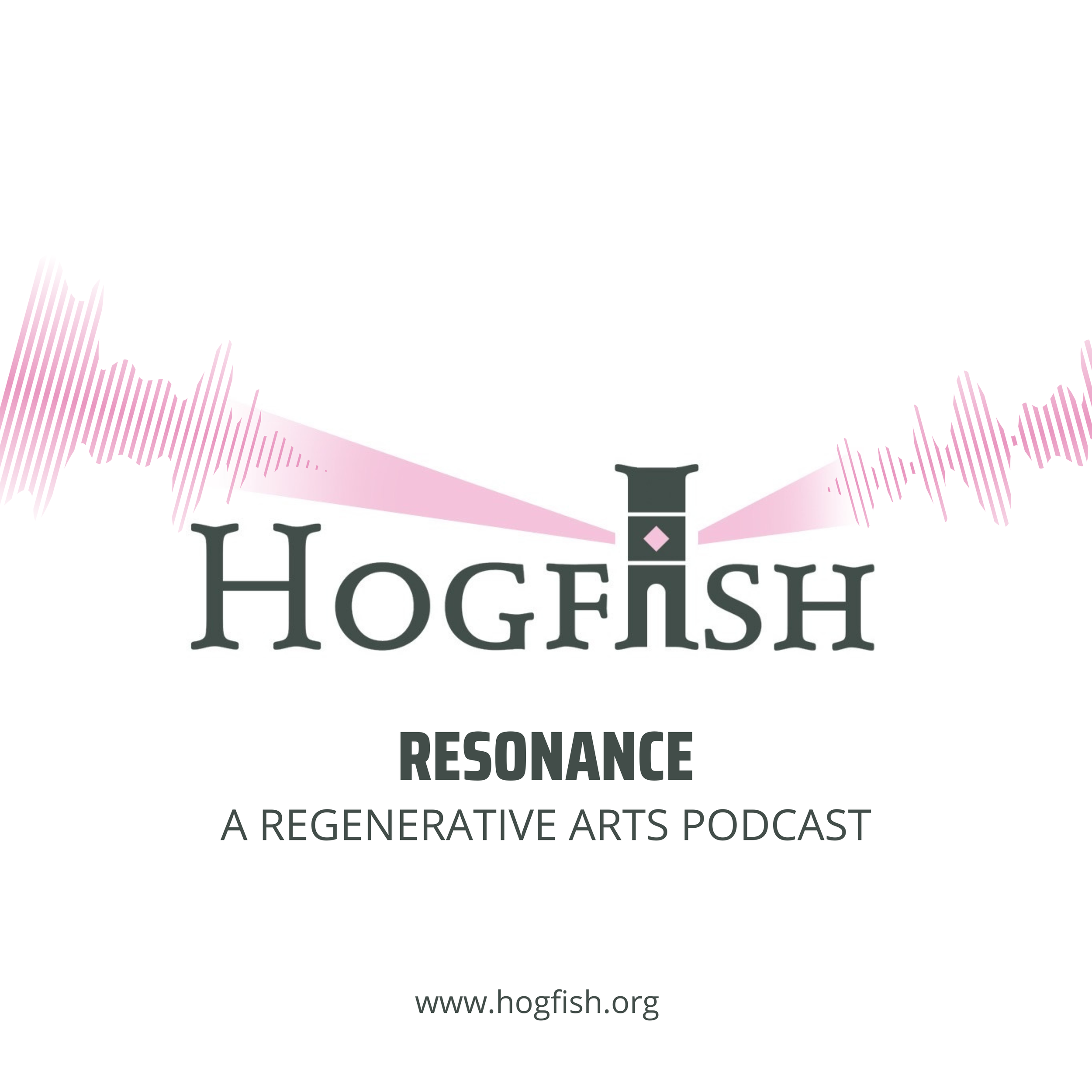 Hogfish Resonance Podcast