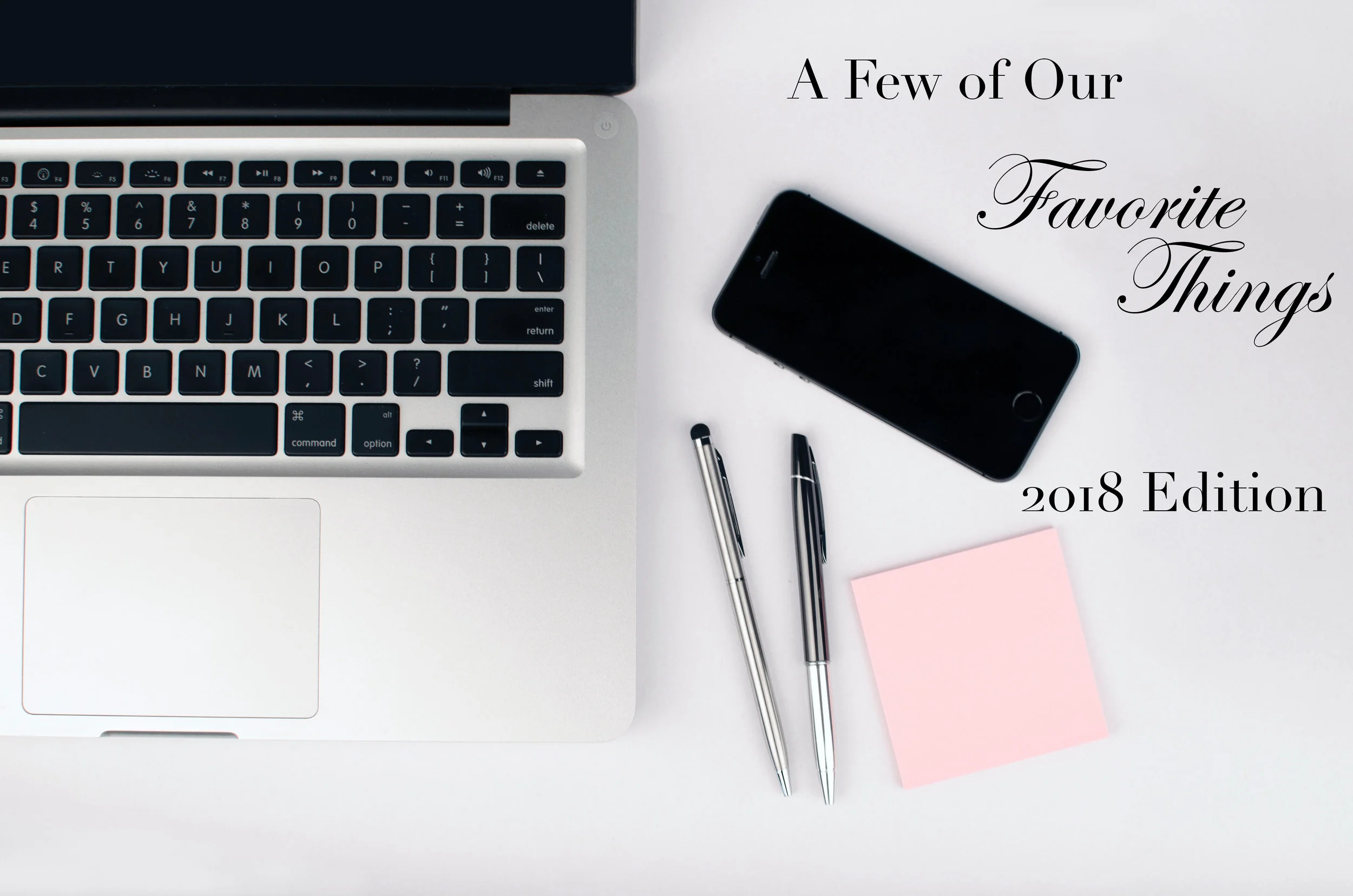 Episode 8: A Few of Our Favorite Things