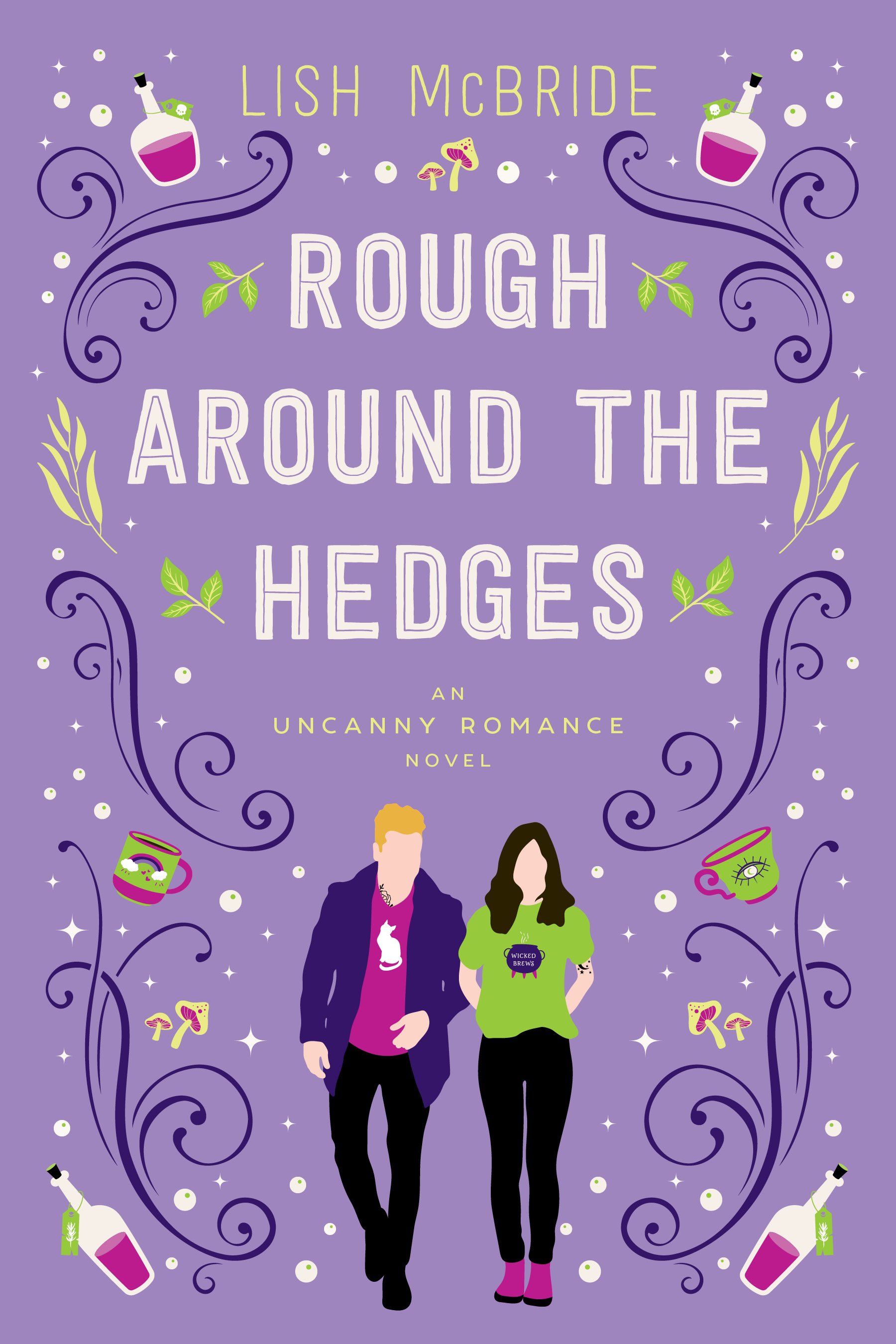 Rough Around the Hedges (Uncanny #2)