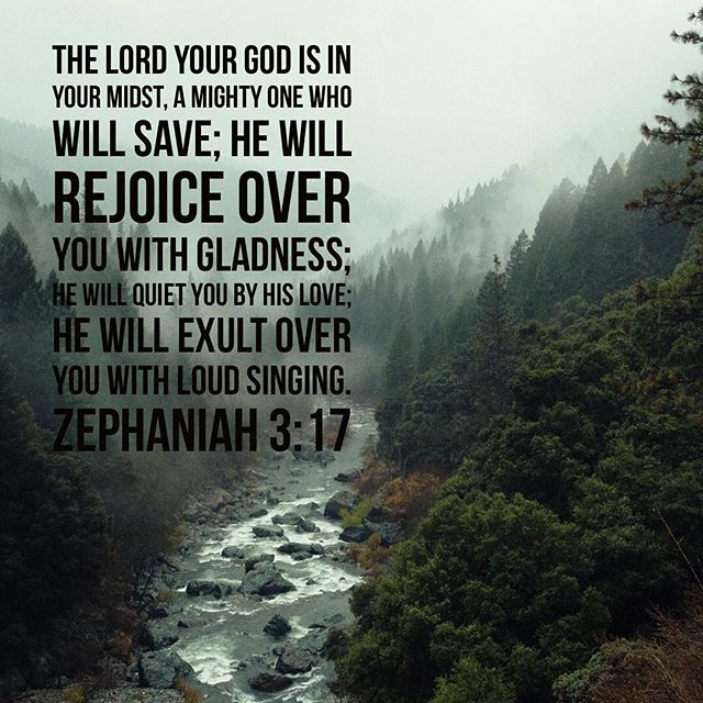 Zephaniah 3:17 #verseoftheday