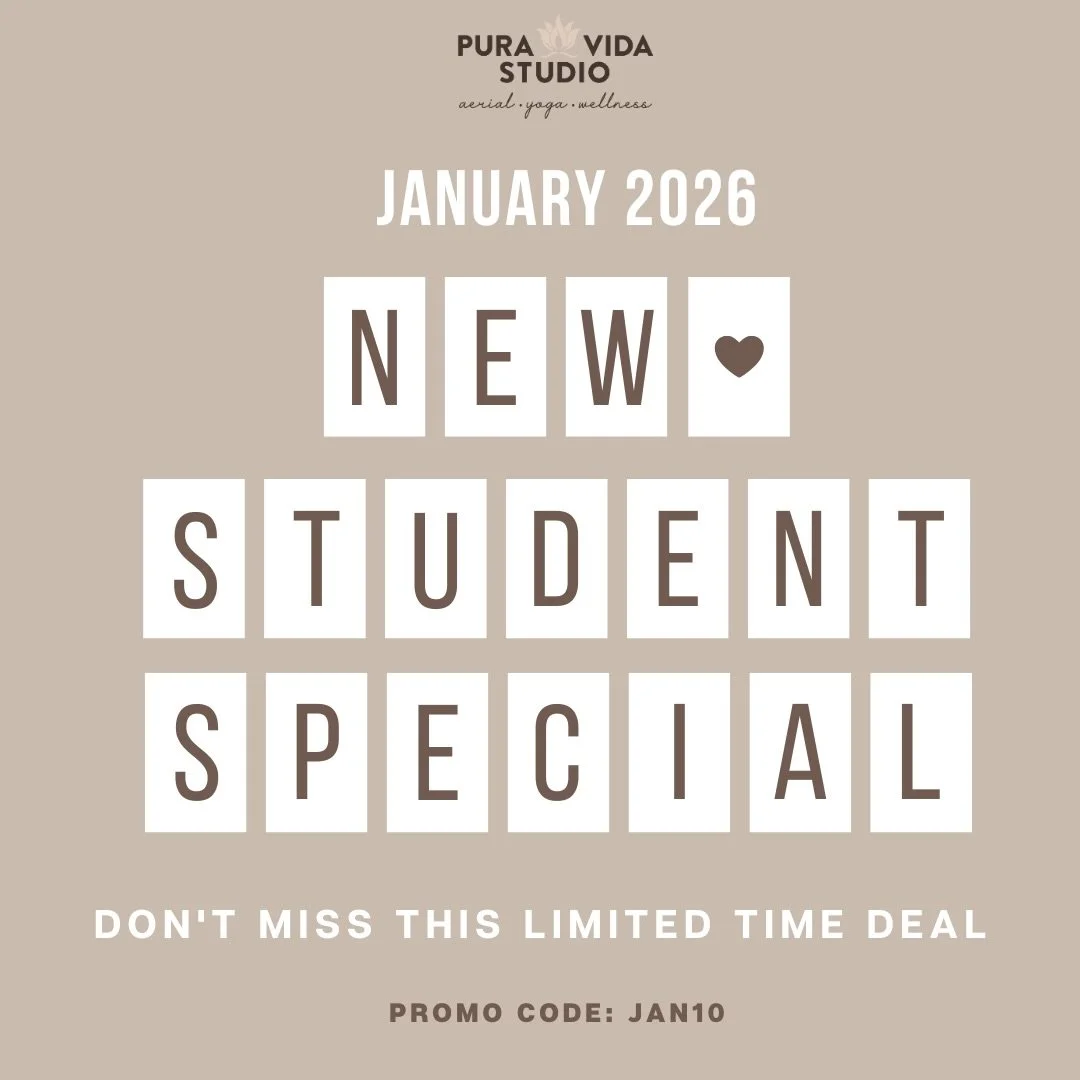 NEW STUDENT SPECIAL &mdash; JANUARY 2026 ONLY ✨

New year. New movement. New community. If you&rsquo;ve been curious about trying something new, January is your moment at Pura Vida 🤍

Enjoy 10% OFF all yoga &amp; aerial sessions all month long with 
