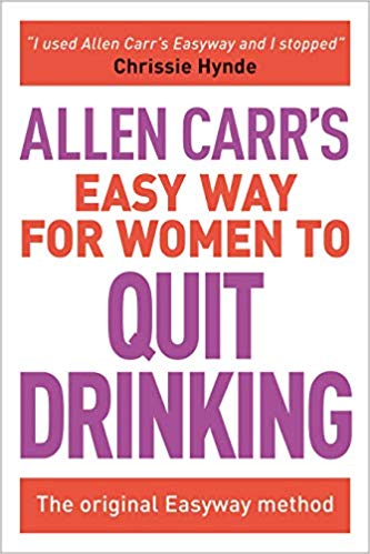   Allen Carr’s - The Easy Way for Women to Quit Drinking  
