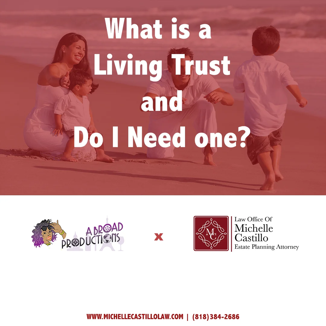 What is a Living Trust and do I need one? (Podcast)