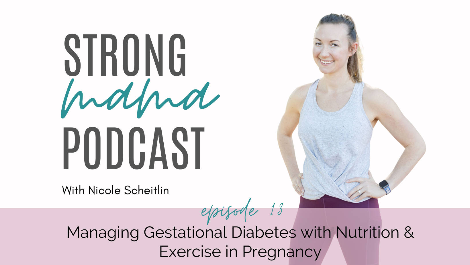Managing Gestational Diabetes with Nutrition &amp; Exercise in Pregnancy