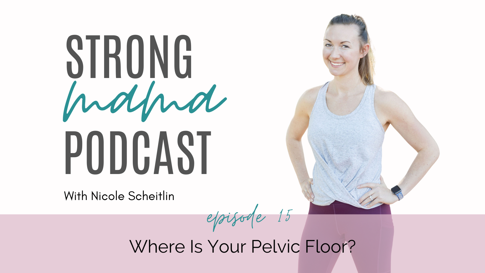 Where is Your Pelvic Floor?