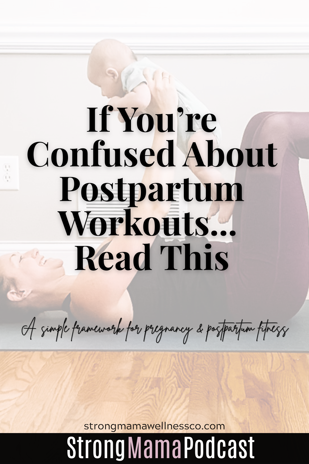 postpartum fitness podcast, postpartum workouts, pelvic floor health