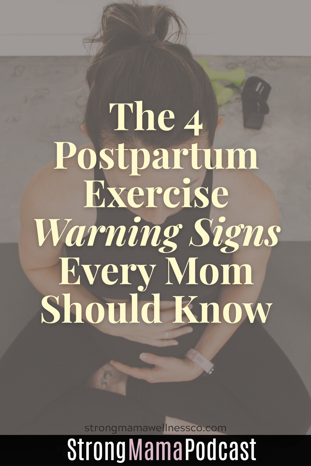 warning signs of doing too much too soon with postpartum exercise and workouts