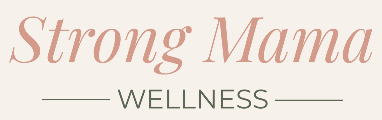 Strong Mama Wellness
