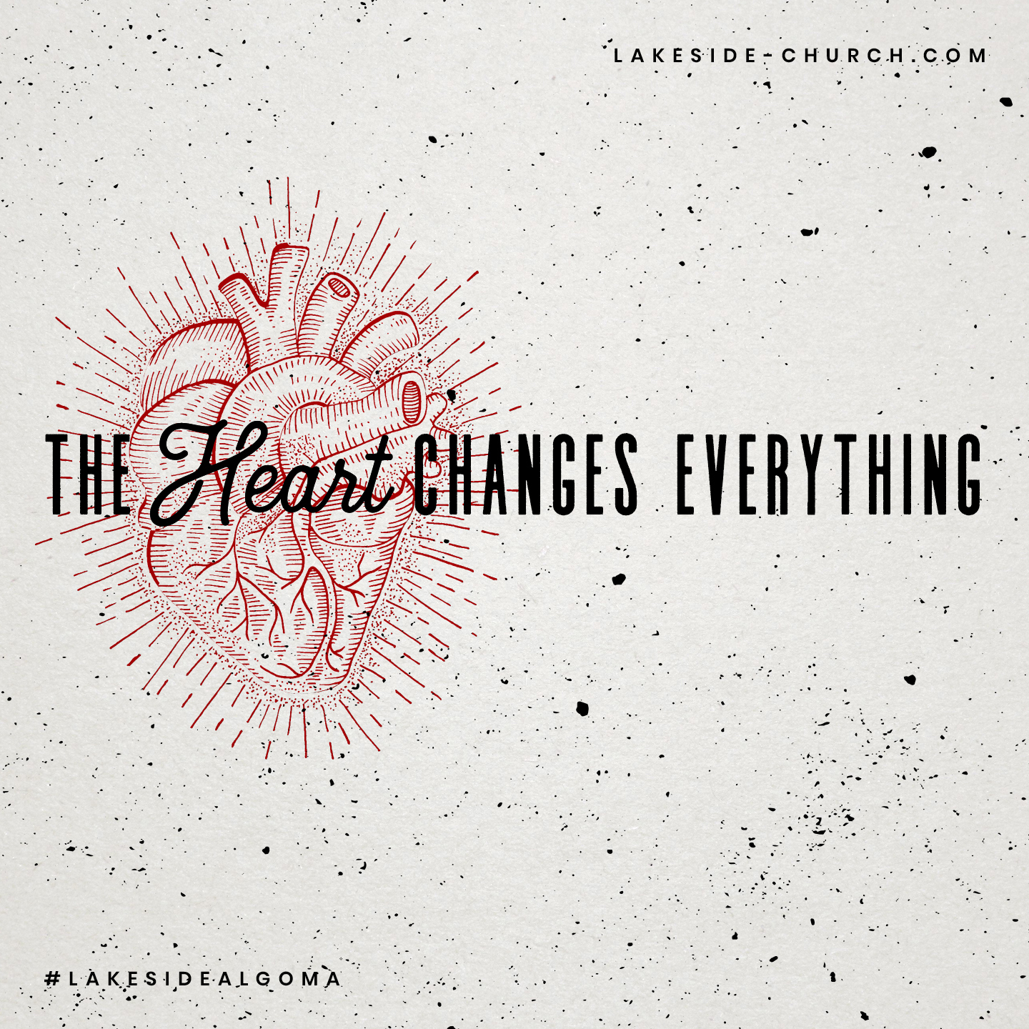 THE HEART CHANGES EVERYTHING