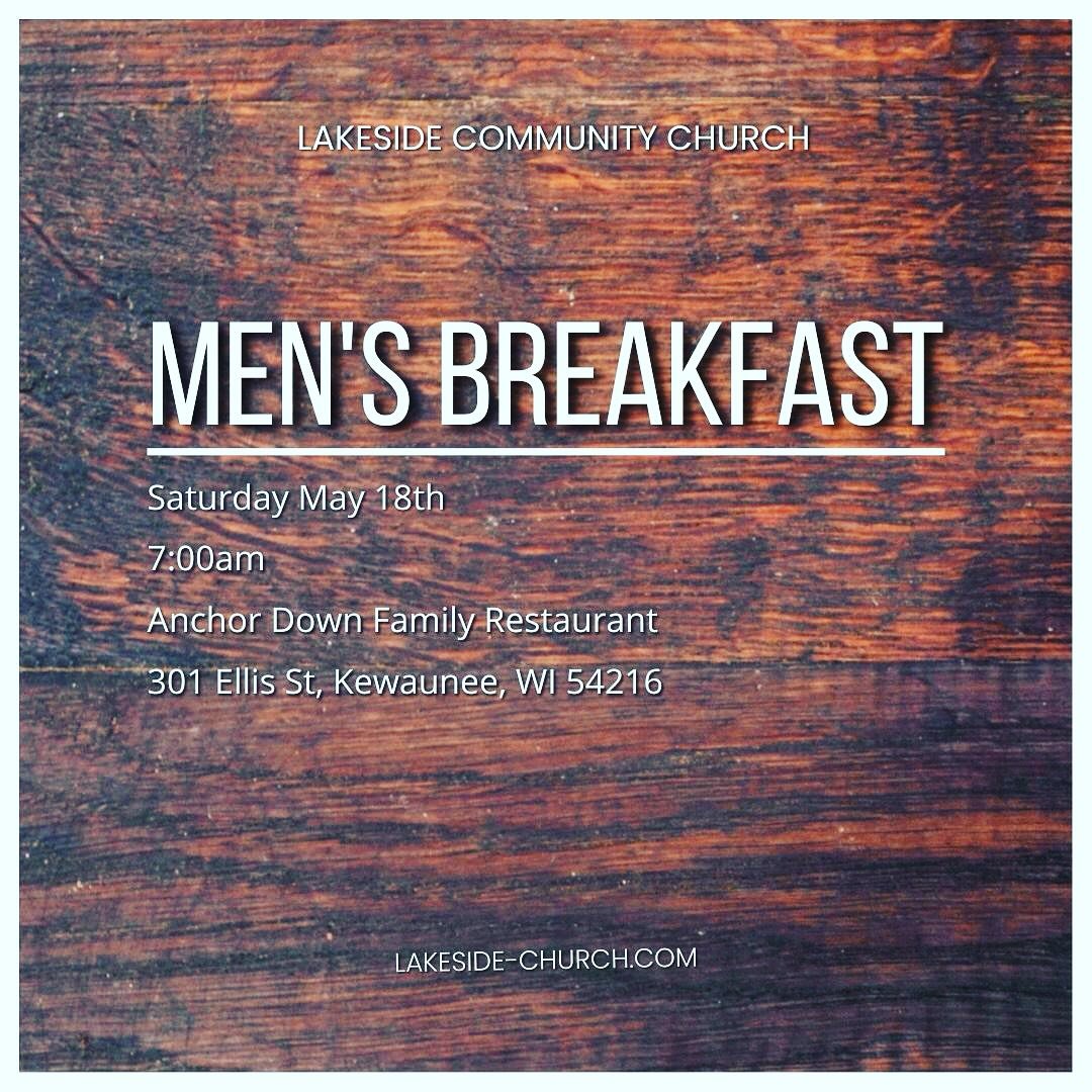 Our next Men&rsquo;s Breakfast is just 2 weeks away! Sign up today at lakeside-church.com