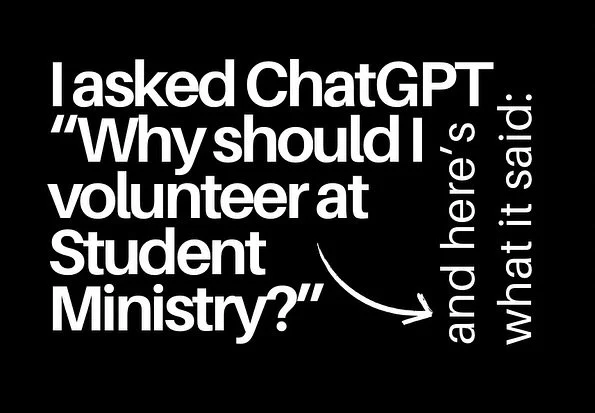 I asked ChatGPT why people should serve in Student Ministry, and honestly, it got it right!
If you’ve ever even thought about jumping in, take this as your sign. Students don’t need perfect leaders, they need present ones. People who show