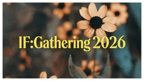 Women, this one is for you!
For over a decade, IF:Gathering has been about one thing: women gathering to know God and make Him known. On March 21 from 10:00am - 3:00pm, we&rsquo;re coming together with worship, teaching, and prayer. Please sign up by