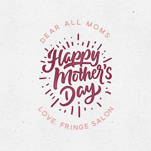 Happy Mother&rsquo;s Day to all of you wonderful mommas out there!!! We hope your day is blessed with the day that you all deserve!! We appreciate you all!
&bull;
&bull;
&bull;
&bull;
#fringesalonwichita  #happymothersday #wichitasalon #wichitaks #mo